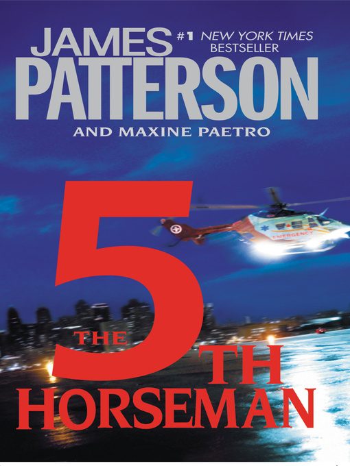 Title details for The 5th Horseman by James Patterson - Wait list